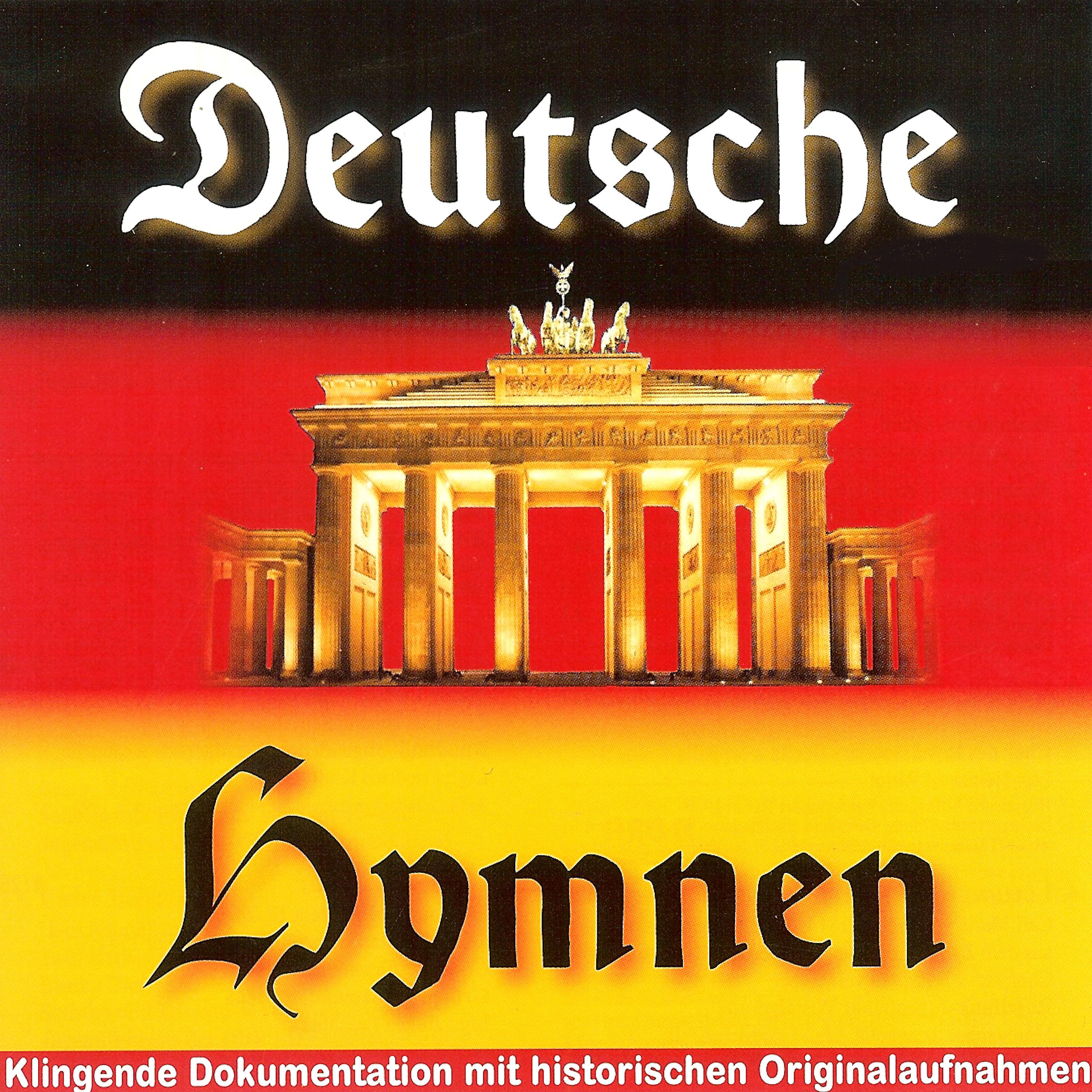 Постер альбома Deutsche Hymnen - Klingende Dokumentation mit historischen Originalaufnahmen