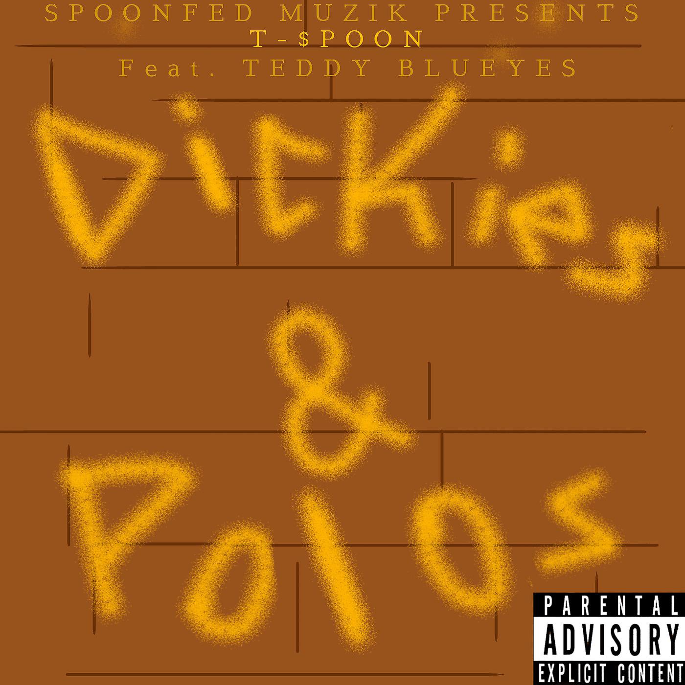 Постер альбома Dickies & Polos