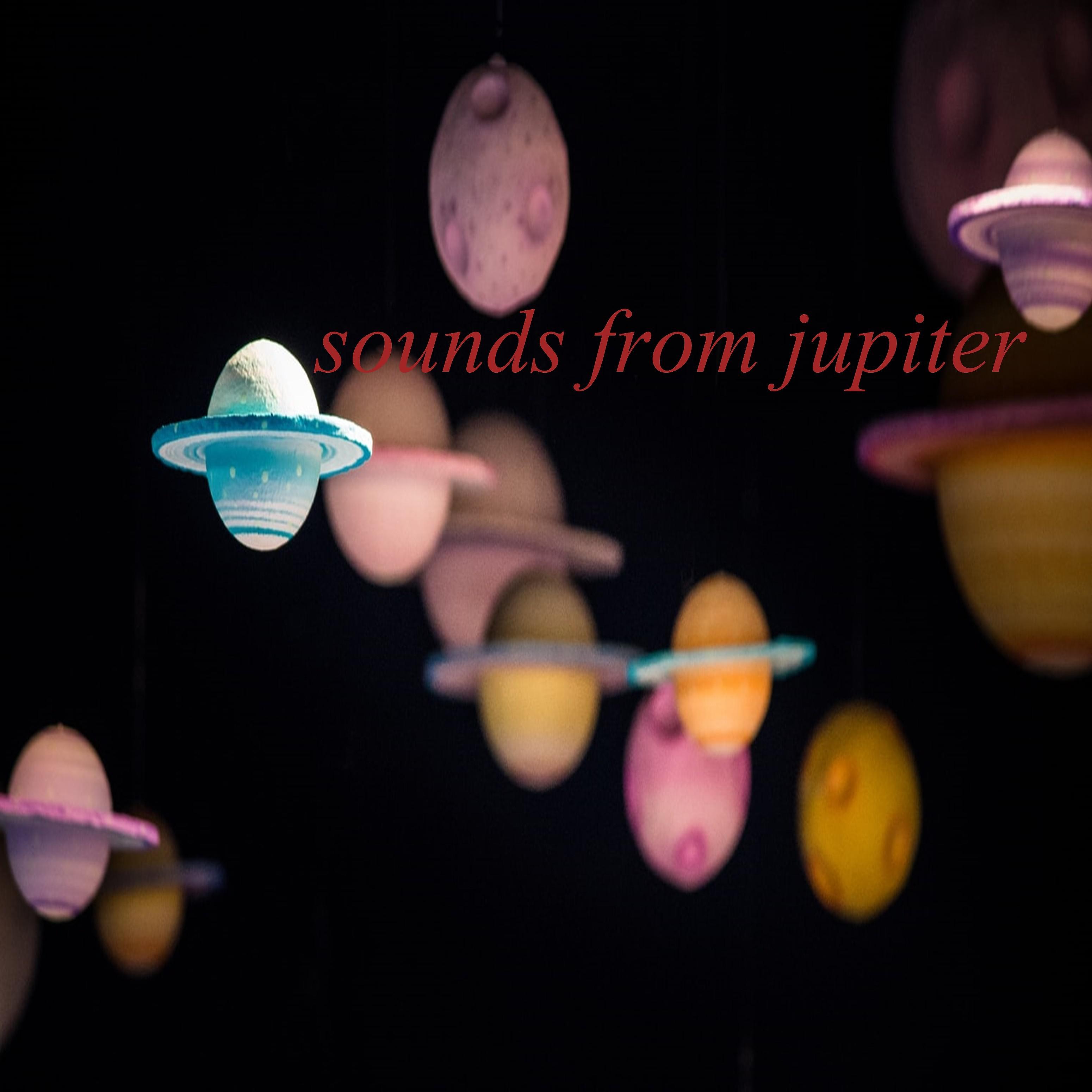 Постер альбома Sounds from Jupiter