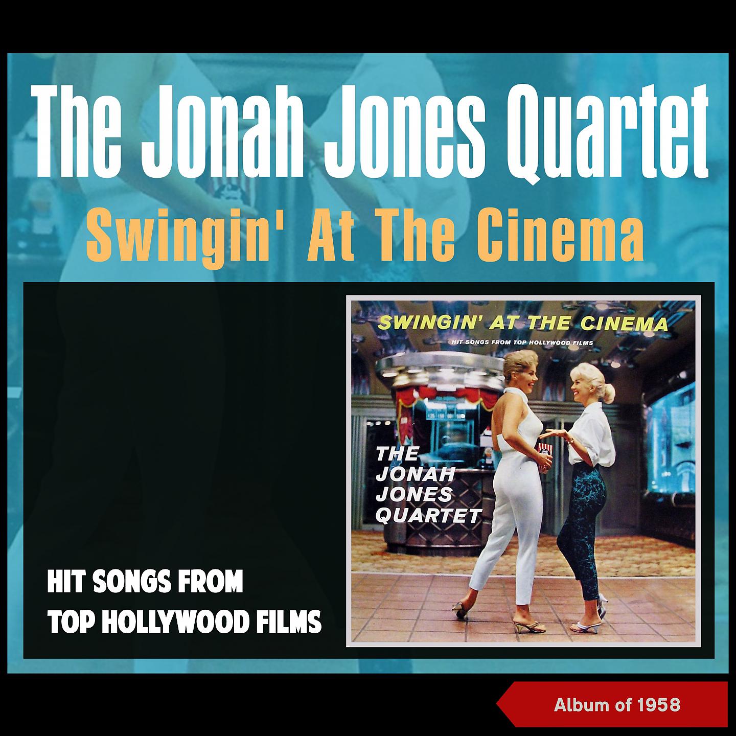 Постер альбома Swingin' at the Cinema (Hit Songs from Top Hollywood Films)