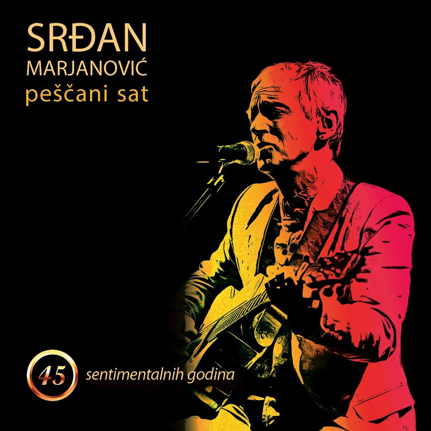 Постер альбома Peščani sat - 45 sentimentalnih godina