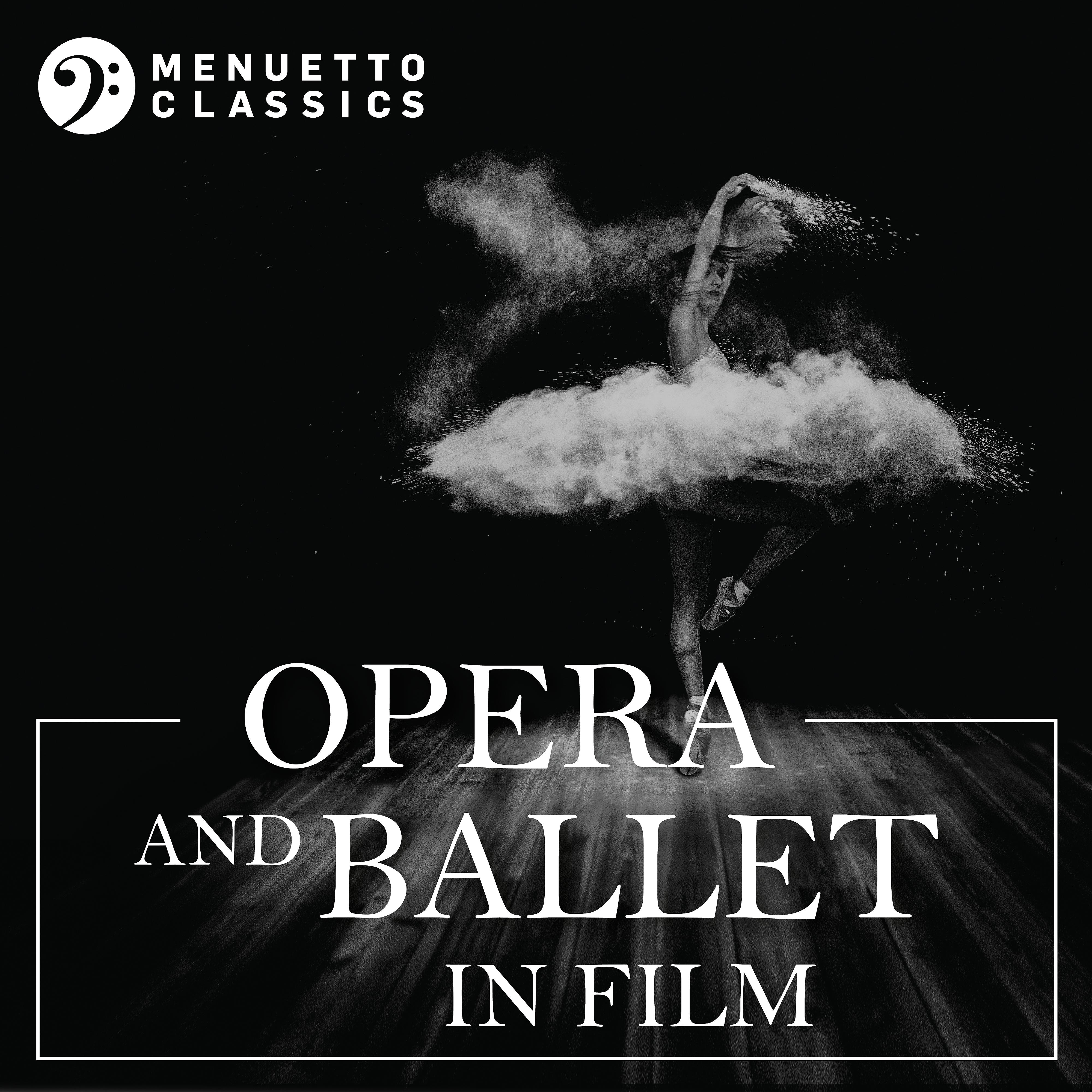 Постер альбома Opera and Ballet in Film