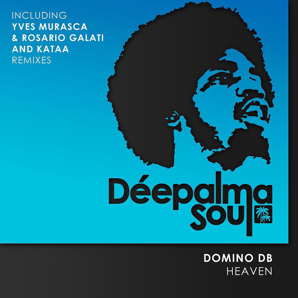 Domino DB - Heaven (Yves Murasca & Rosario Galati Remix)