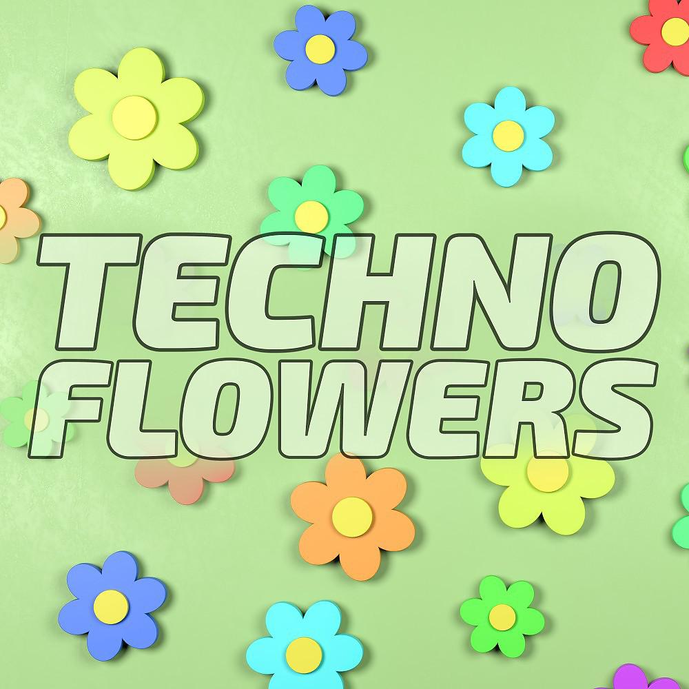 Постер альбома Techno Flowers