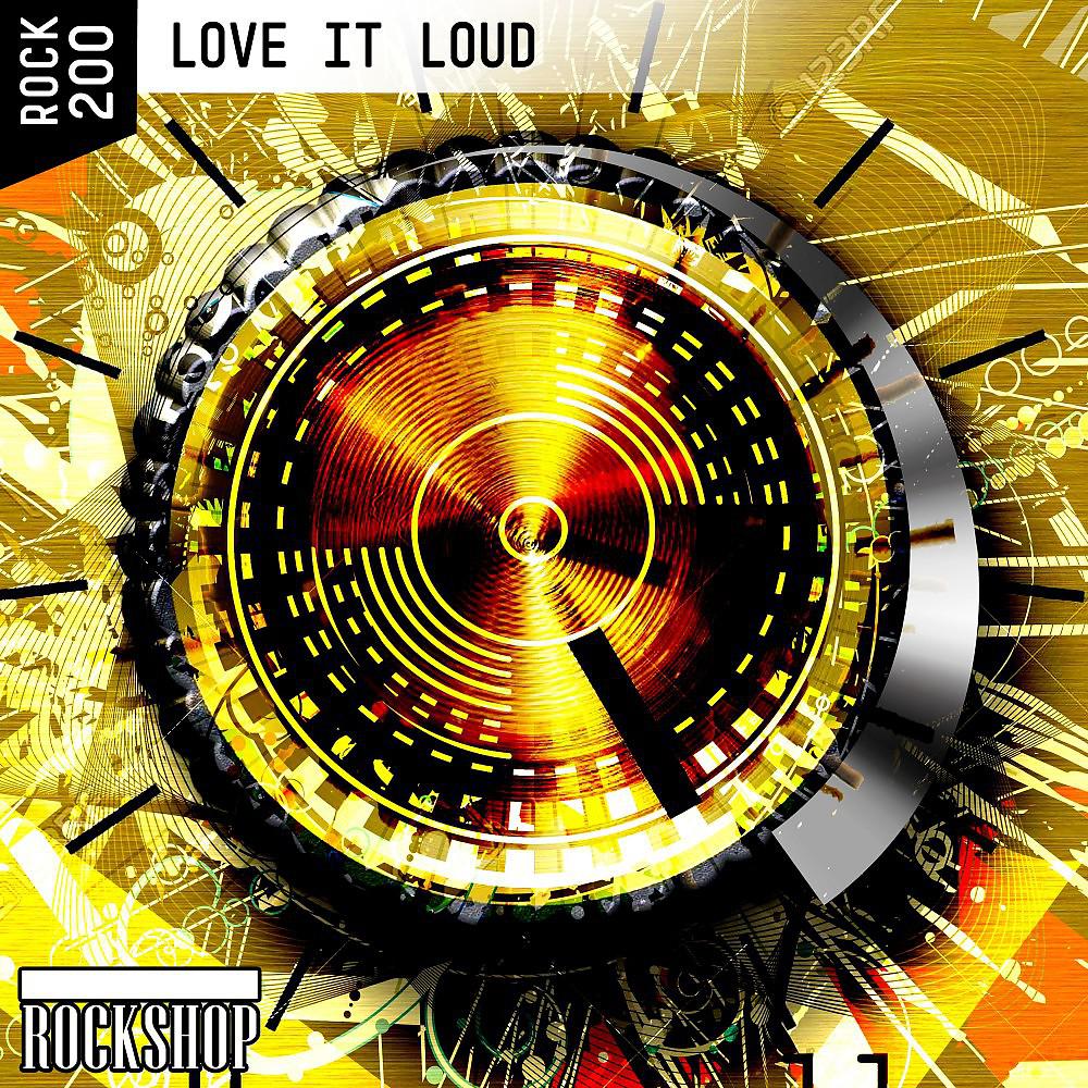 Постер альбома Love It Loud