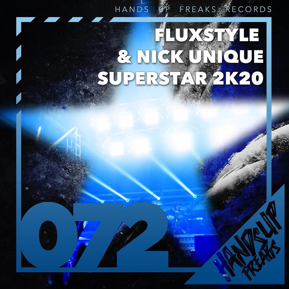 FluxStyle - Superstar 2k20