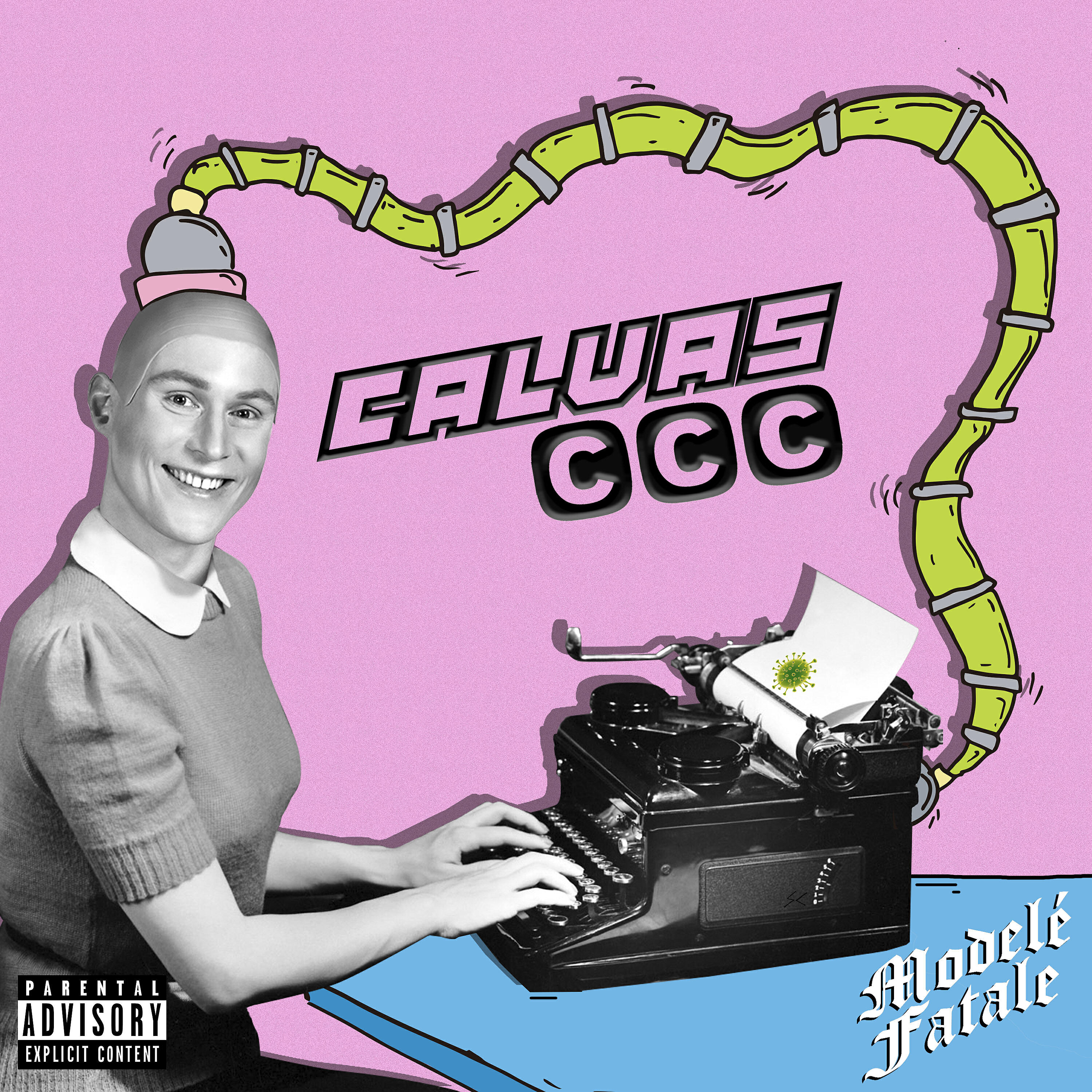 Modelé Fatale - Calvas CCC