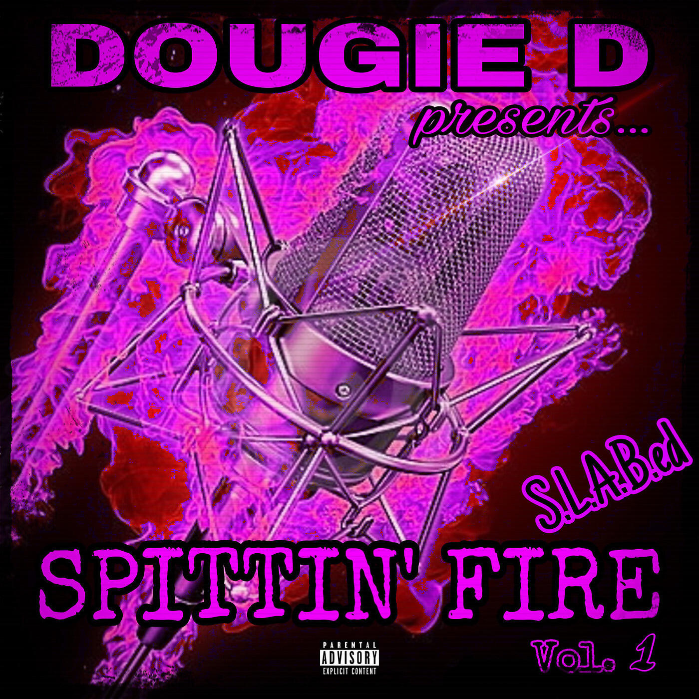 Dougie D - Don't Fuck Witchu