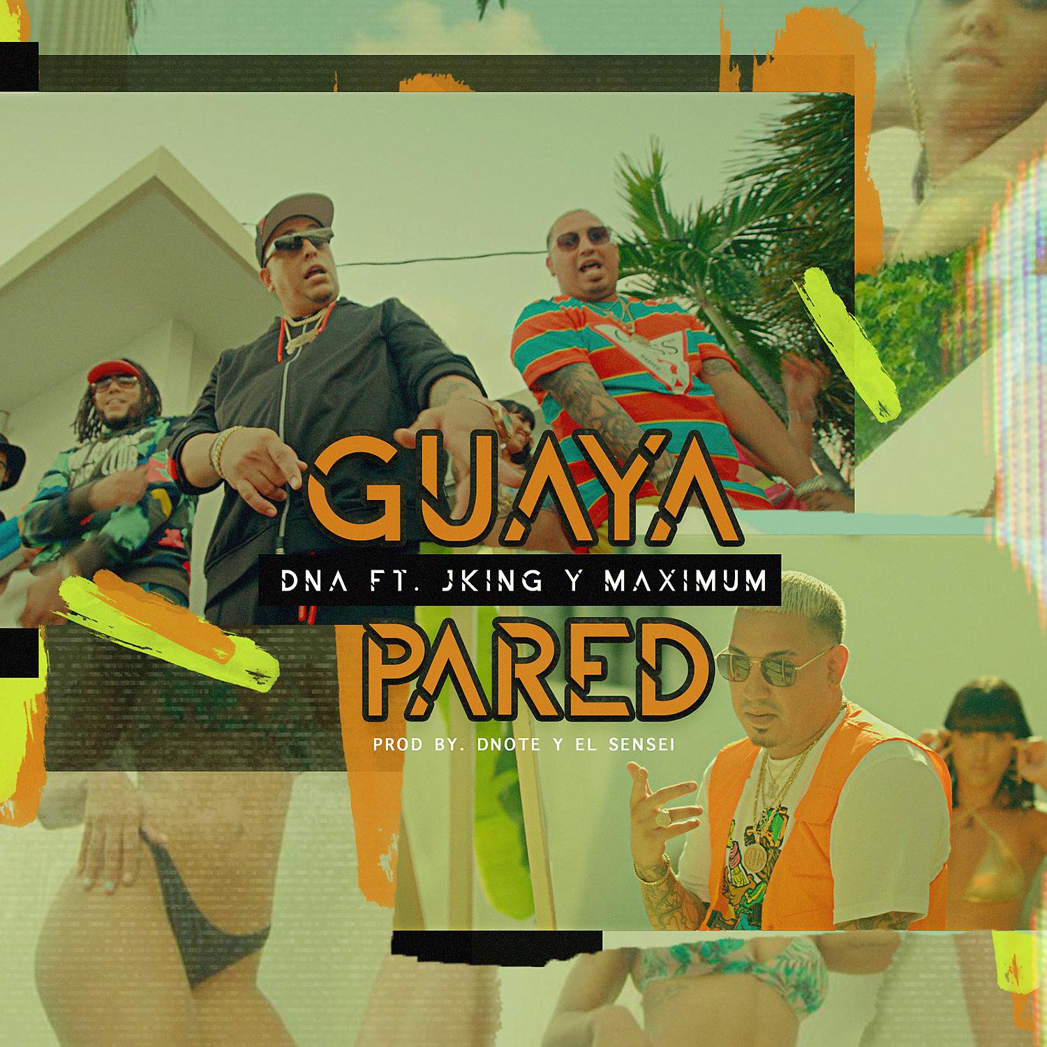 Постер альбома Guaya Pared (feat. J-King y Maximan)