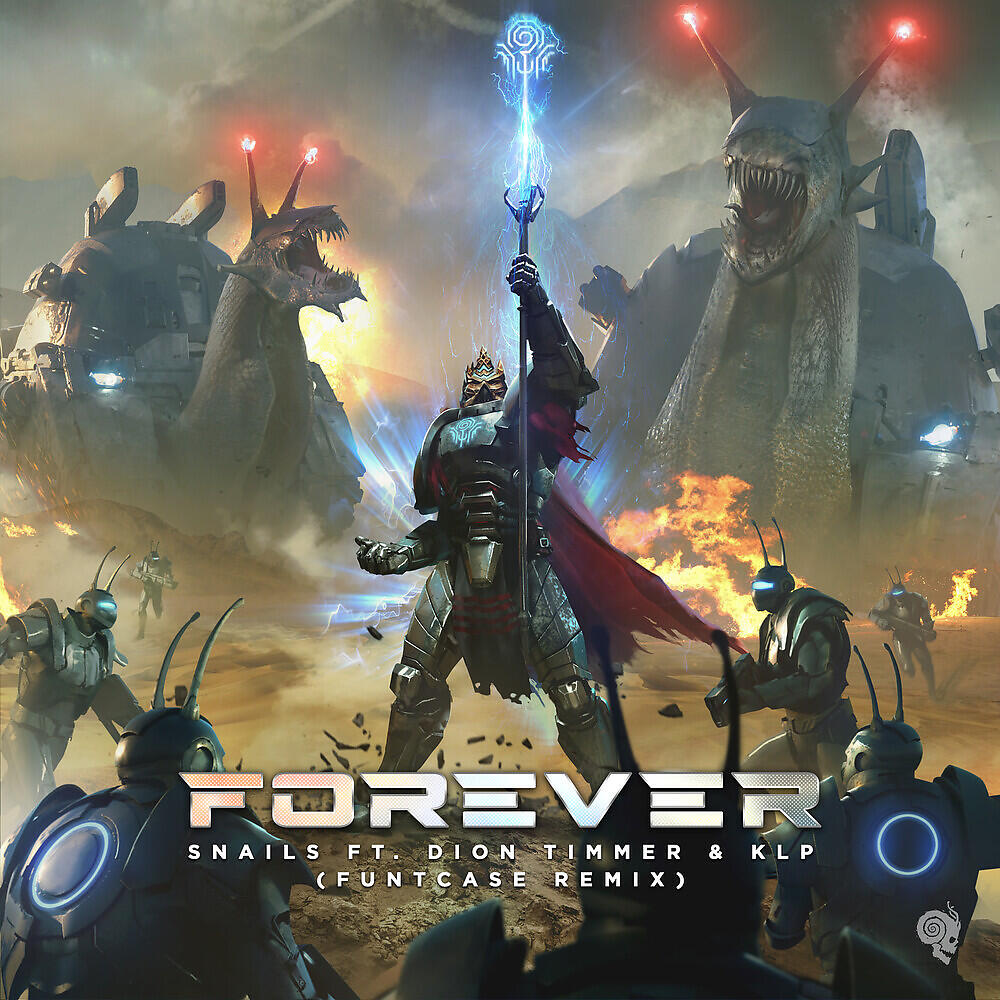 SNAILS - Forever (FuntCase Remix)