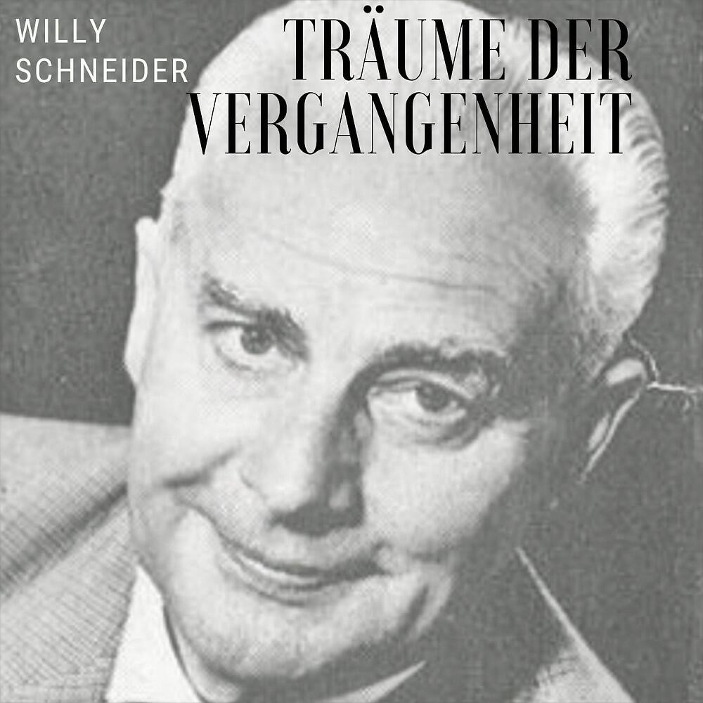 Willy Schneider - Einen guten Kameraden