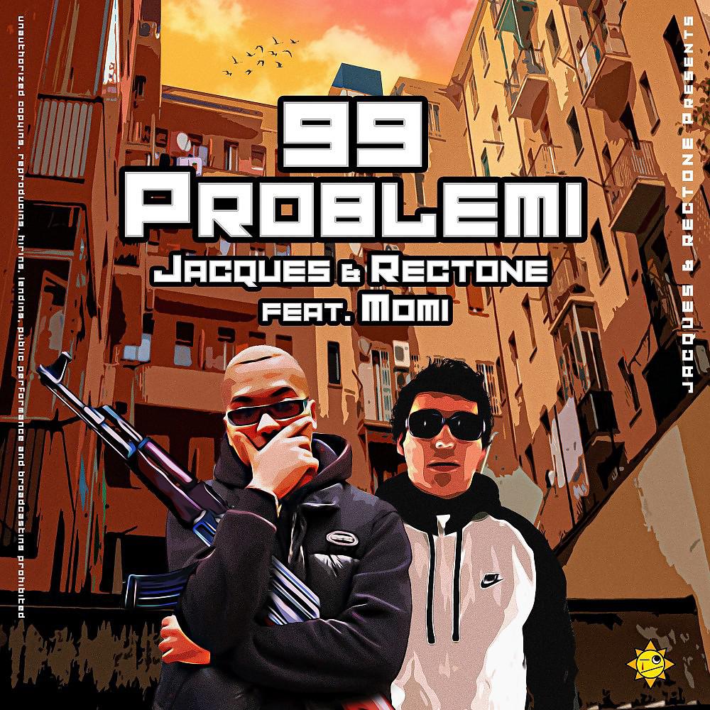 Постер альбома 99 Problemi