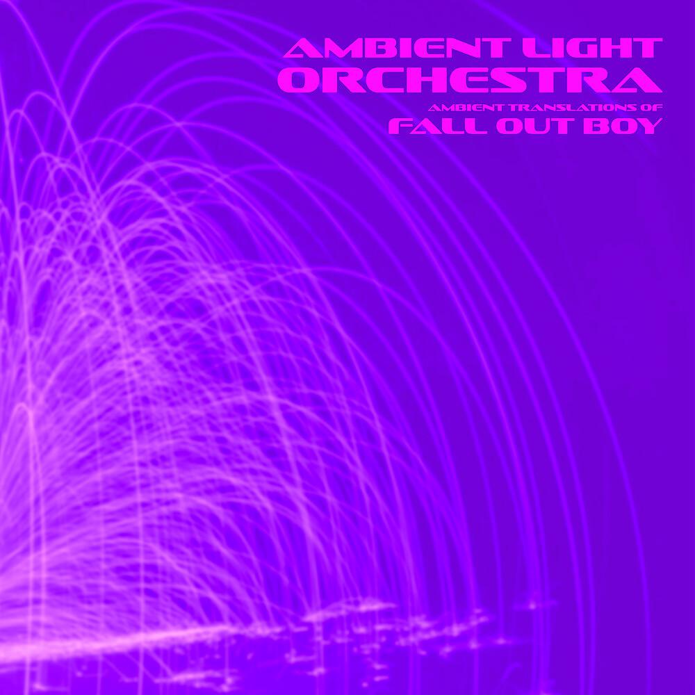 Постер альбома Ambient Translations of Fall Out Boy