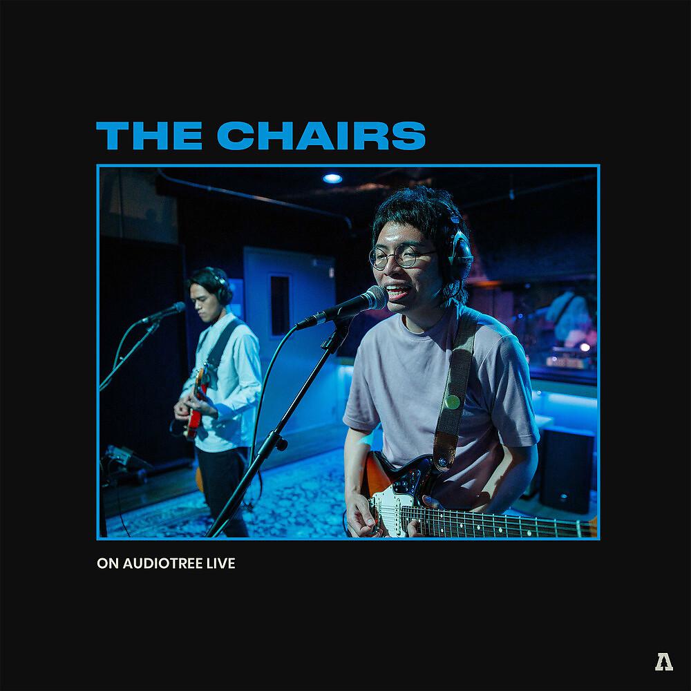 Постер альбома The Chairs on Audiotree Live