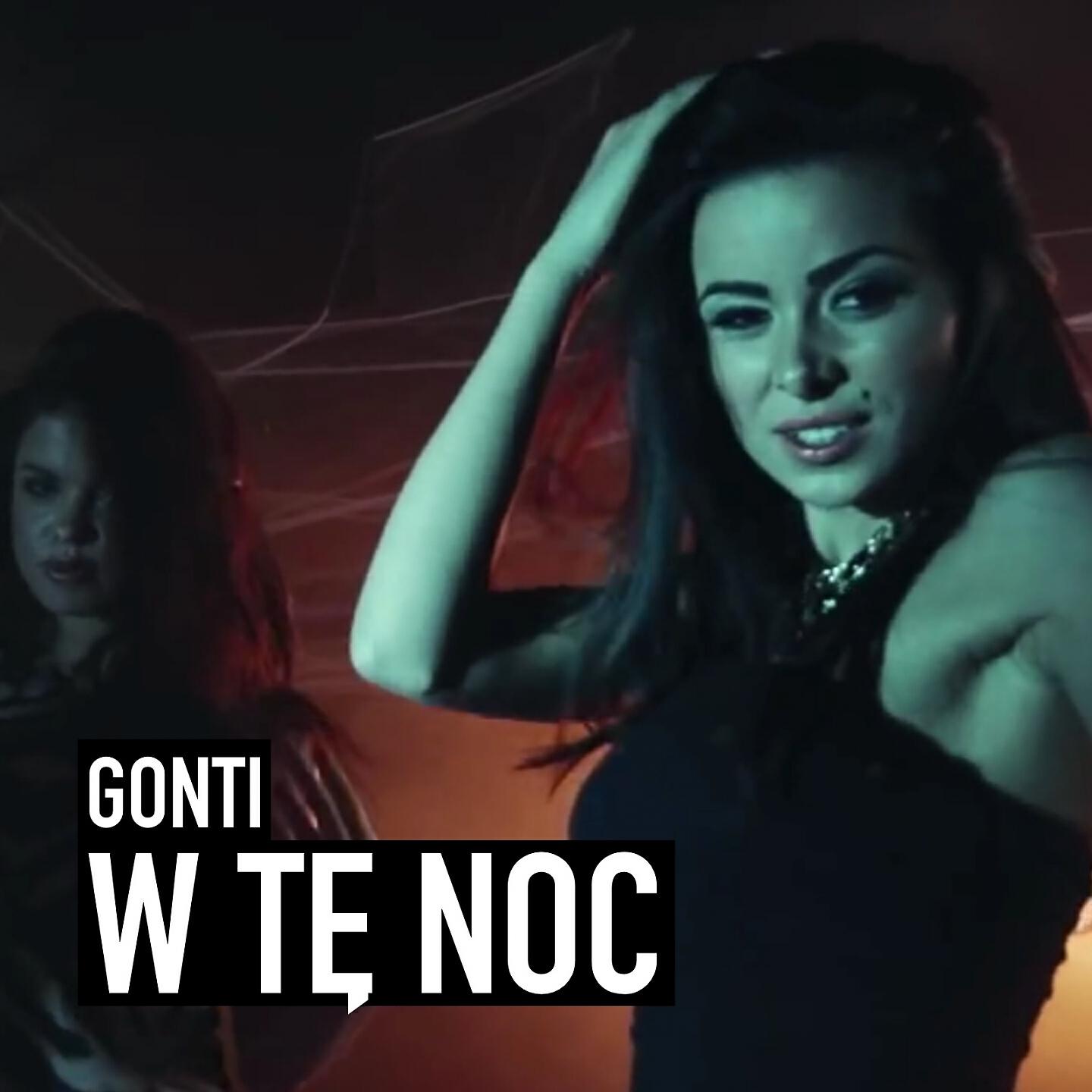 Gonti - W Tę Noc