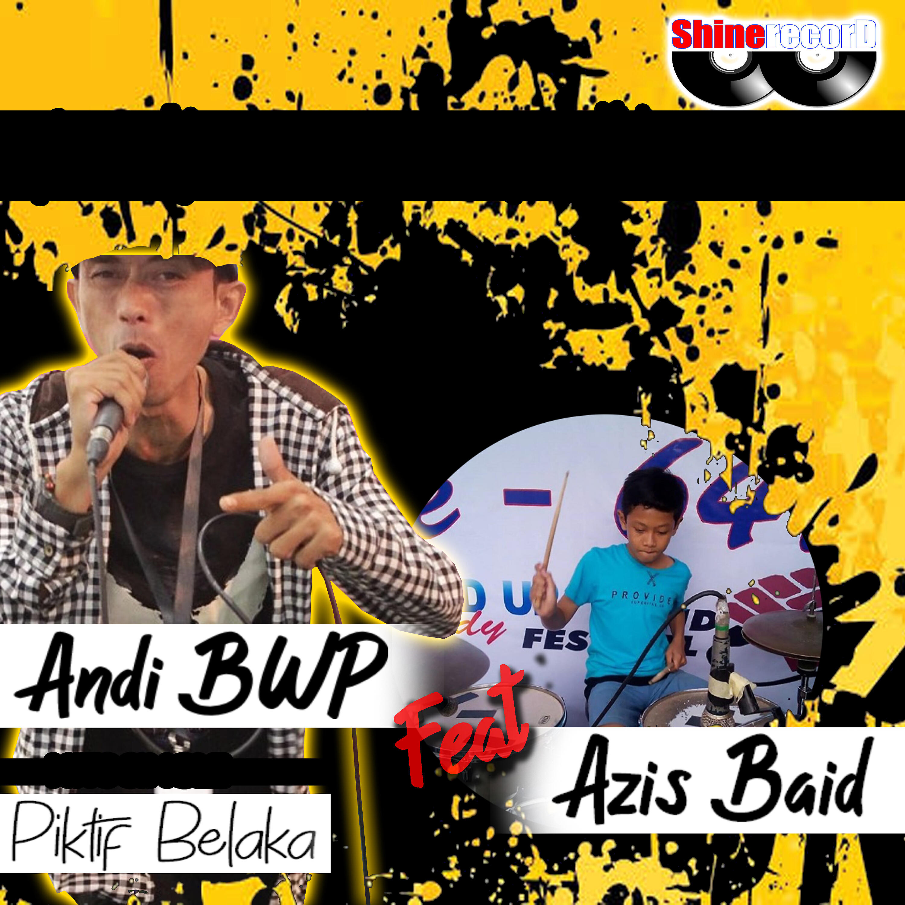 Andi BWP - Piktif Belaka