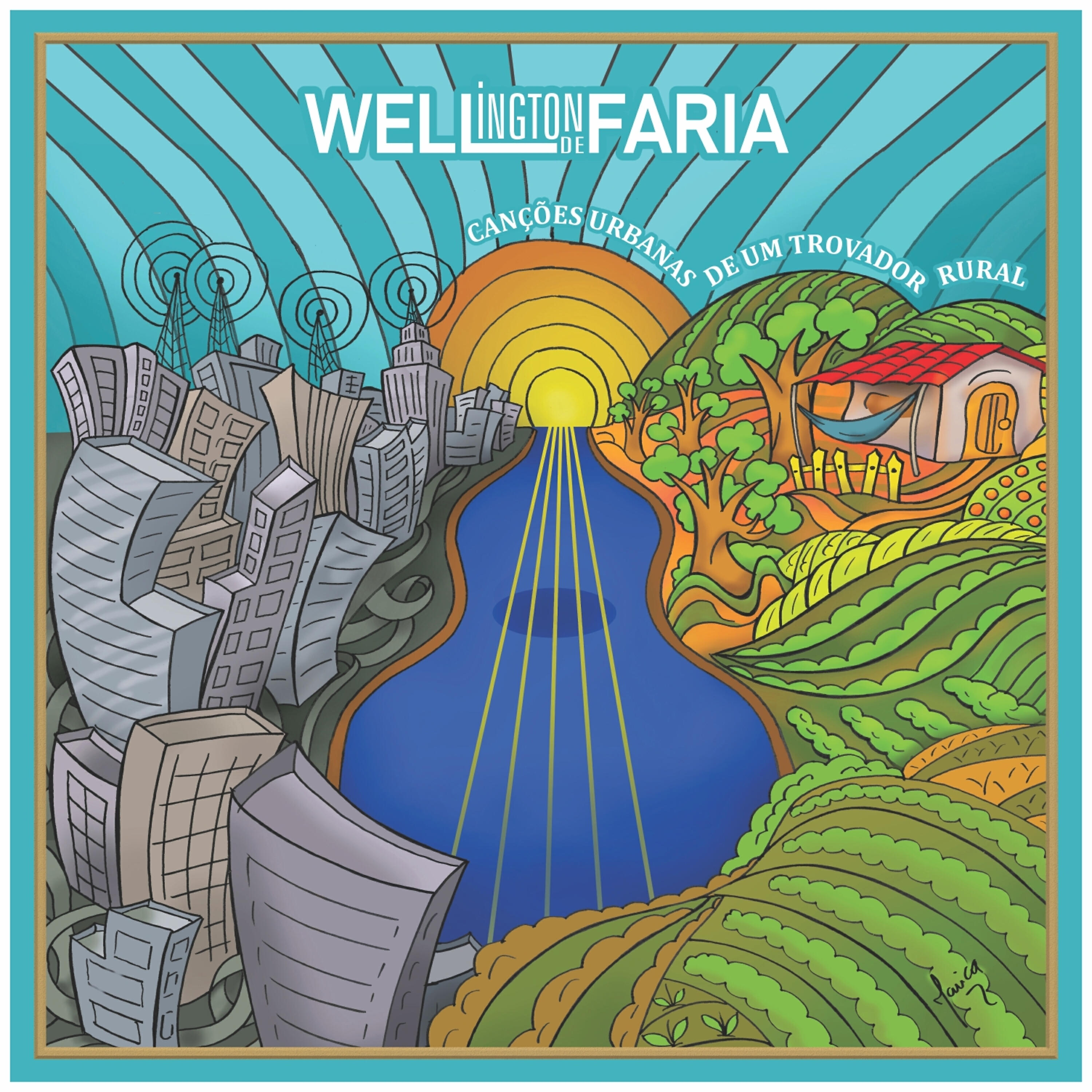 Wellington de Faria - P I N C E L A D A S