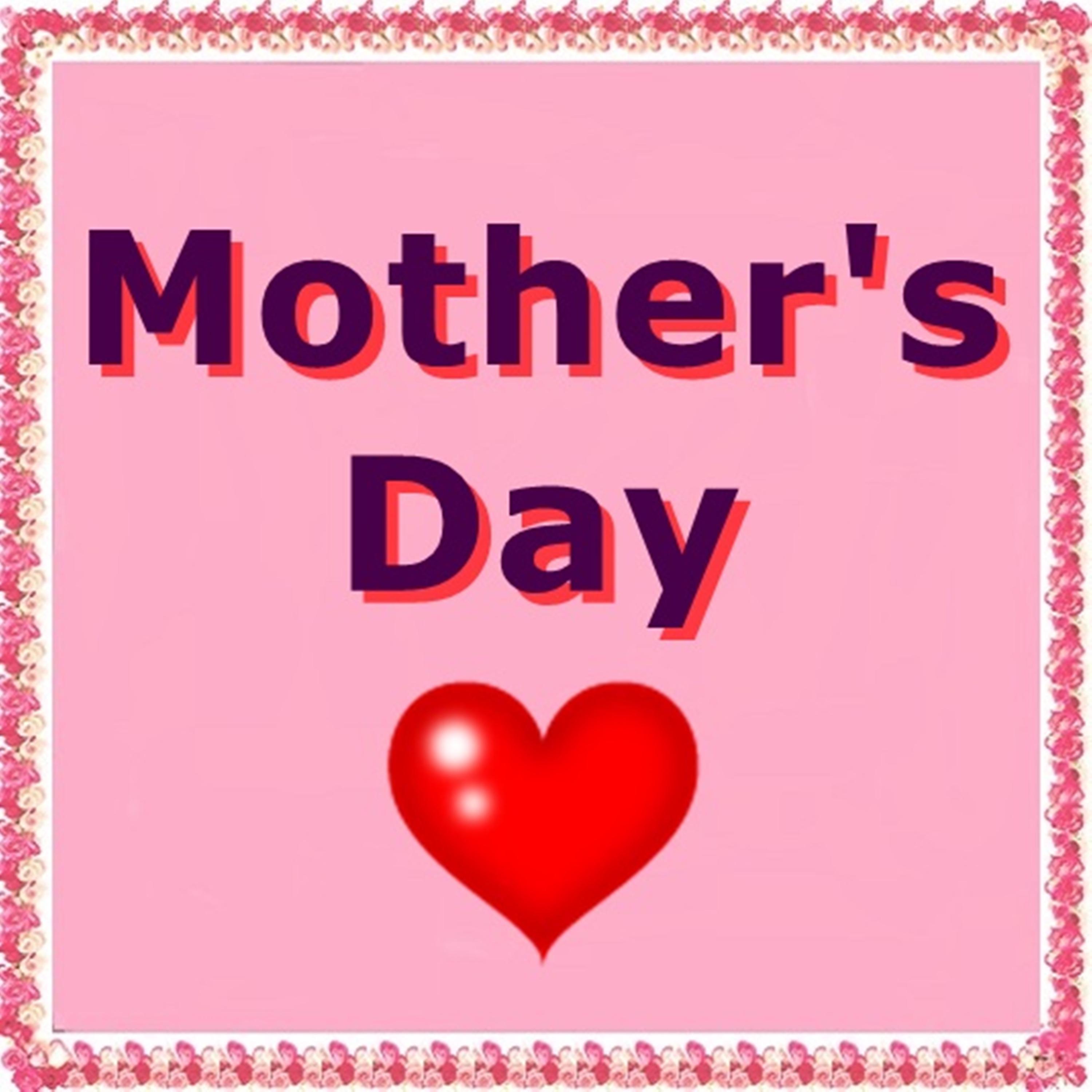 Постер альбома Mother's Day