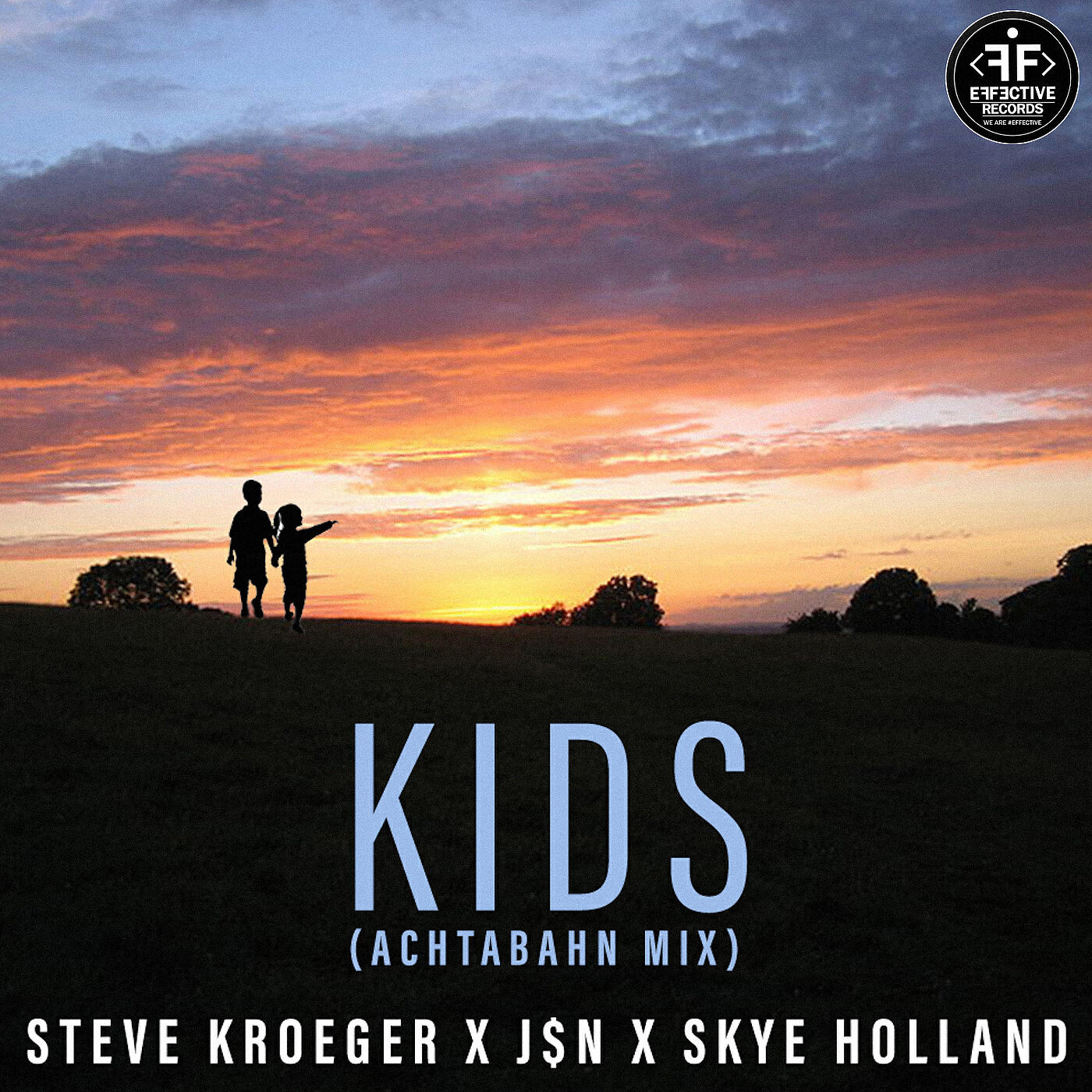Steve Kroeger - Kids (Achtabahn Mix)