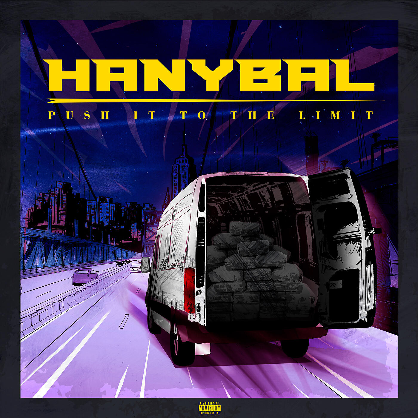 Hanybal - Push It To The Limit