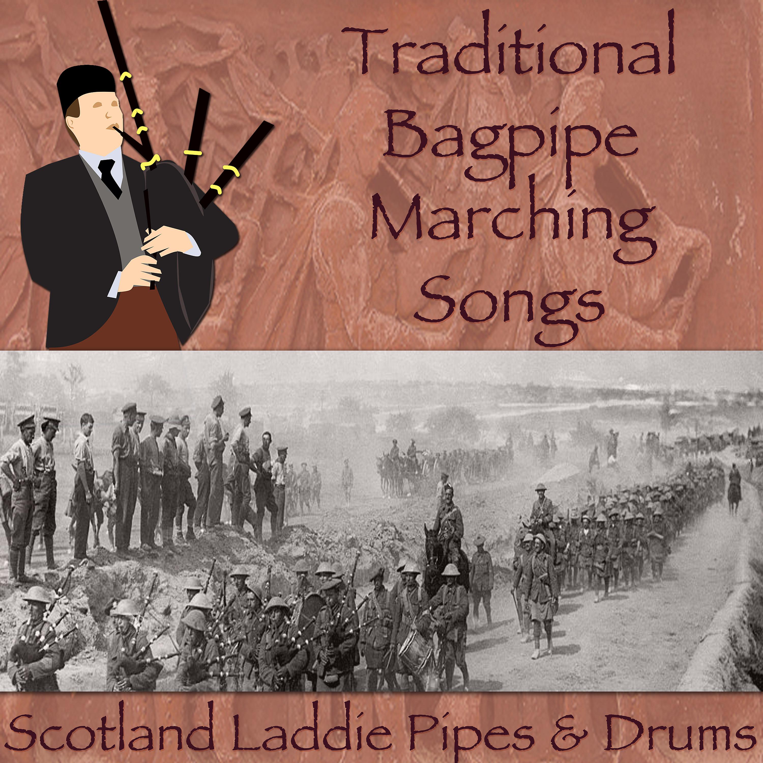 Постер альбома Traditional Bagpipe Marching Songs
