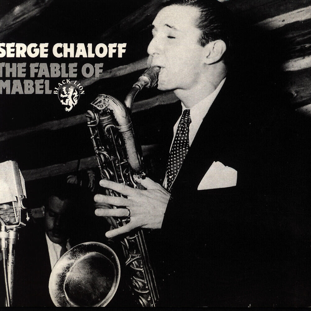 Serge Chaloff - The Fabel Of Mabel (Take 2 )