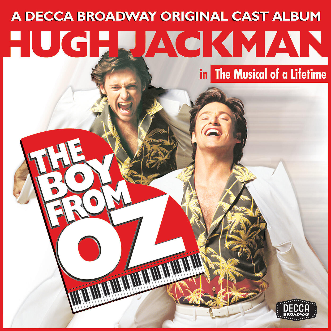 Hugh Jackman - I'd Rather Leave While I'm In Love (The Boy From Oz/Original Cast Recording/2003)