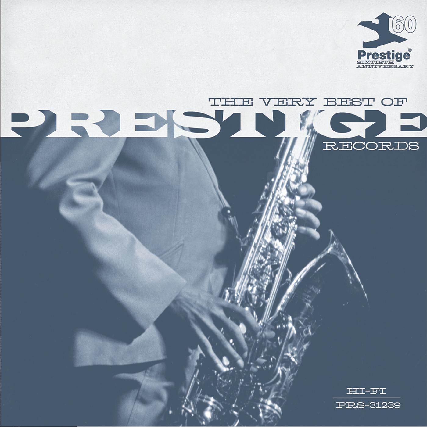 Постер альбома The Very Best Of Prestige Records (Prestige 60th)