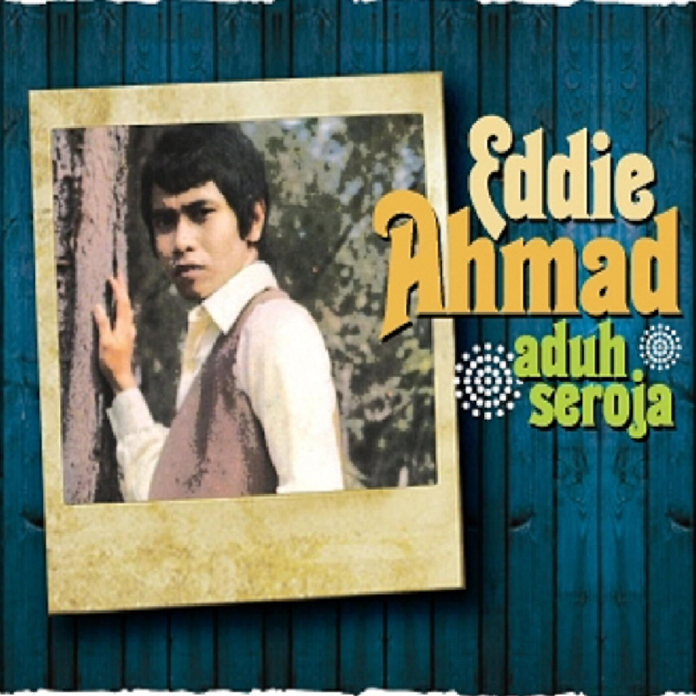 Eddie Ahmad - Hampa sudah harapan (2007 Digital Remaster)