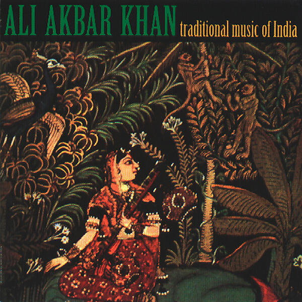 Ali Akbar Khan - Raga Chandranandan (Album Version)