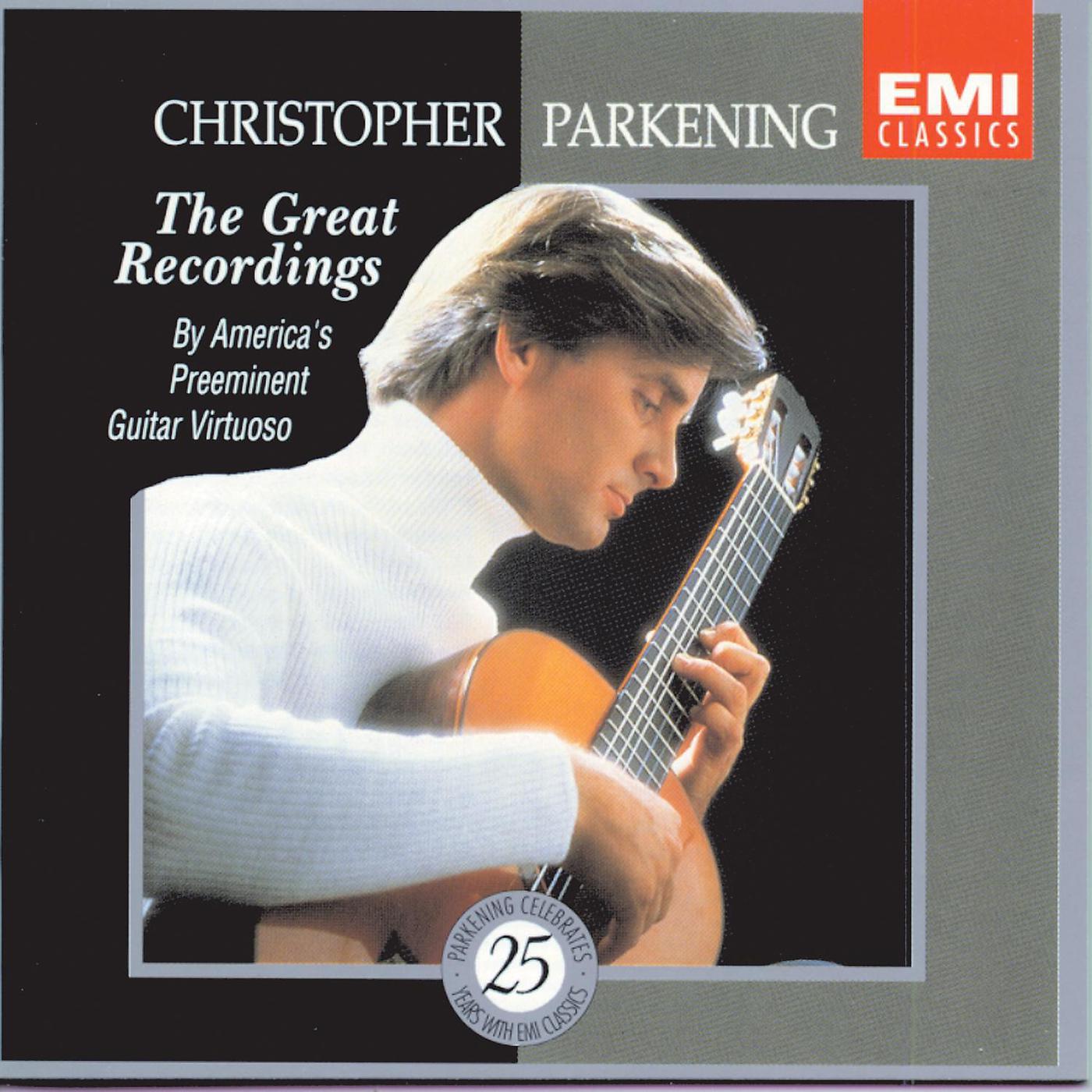 Постер альбома Christopher Parkening: The Great Recordings