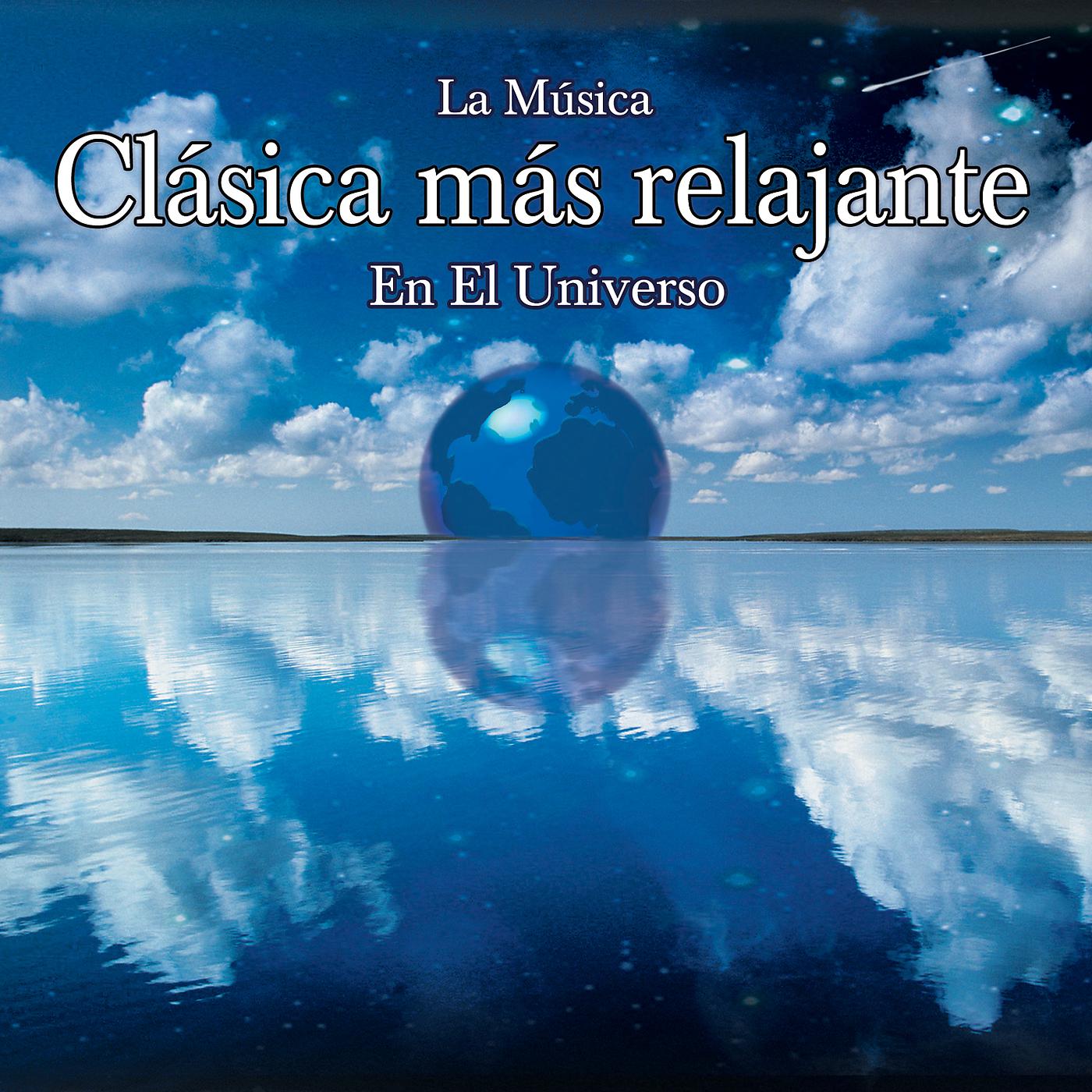 Постер альбома La Musica Clasica Mas Relajante En El Universo