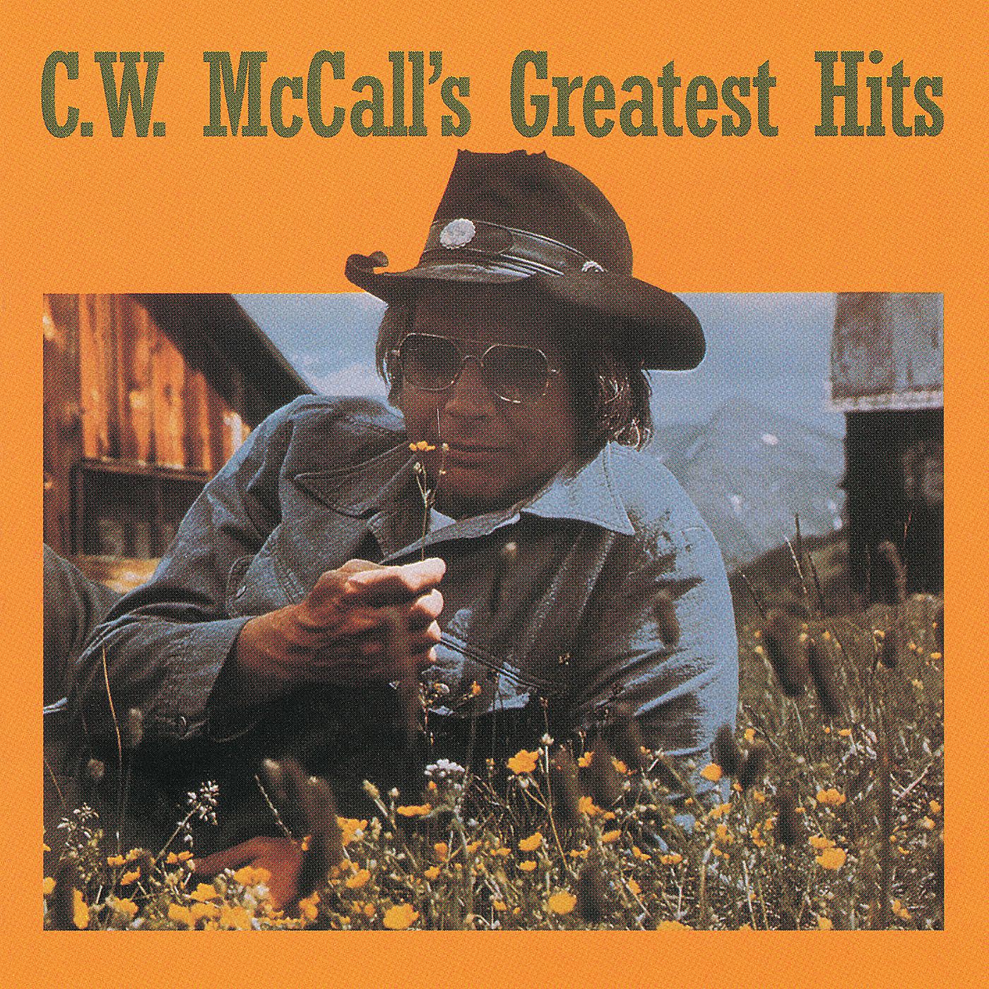 Постер альбома C.W. McCall's Greatest Hits