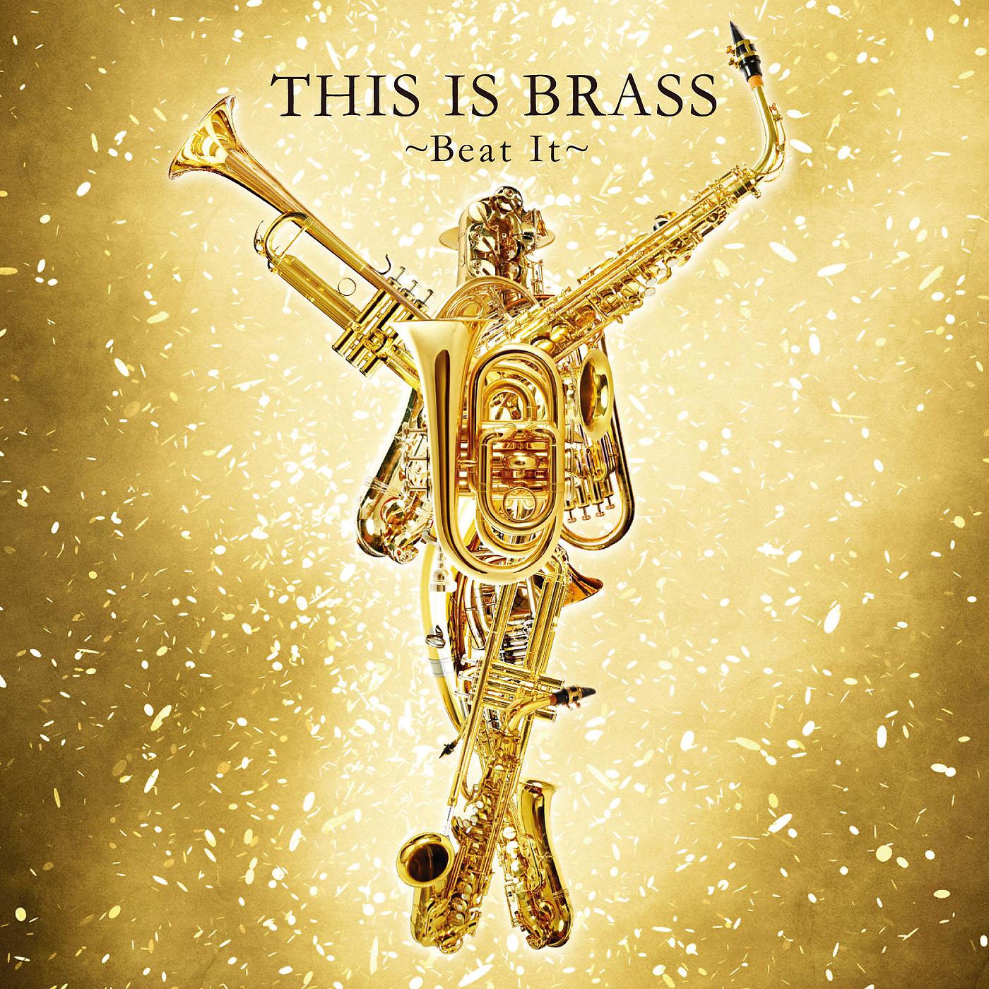 Постер альбома This Is Brass -Beat It-