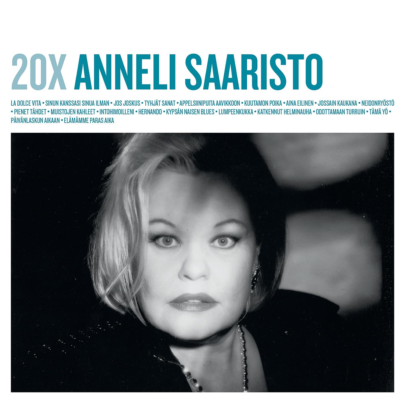 Постер альбома 20X Anneli Saaristo