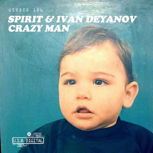 Spirit & Ivan Deyanov - Crazy Man (Paul Legend Lightfull Remix)