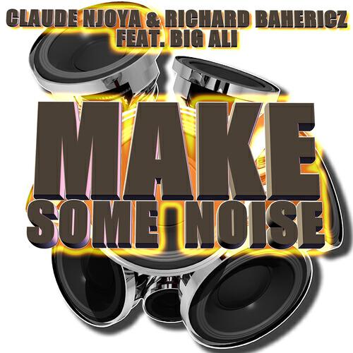Claude Njoya - Make Some Noise (Damian William Remix)