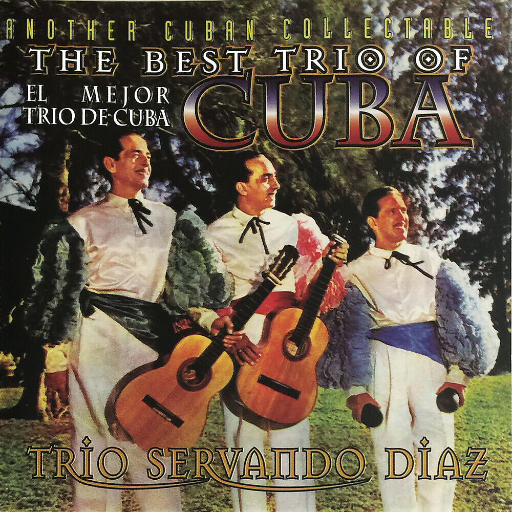 Trio Servando Diaz - Chiquita