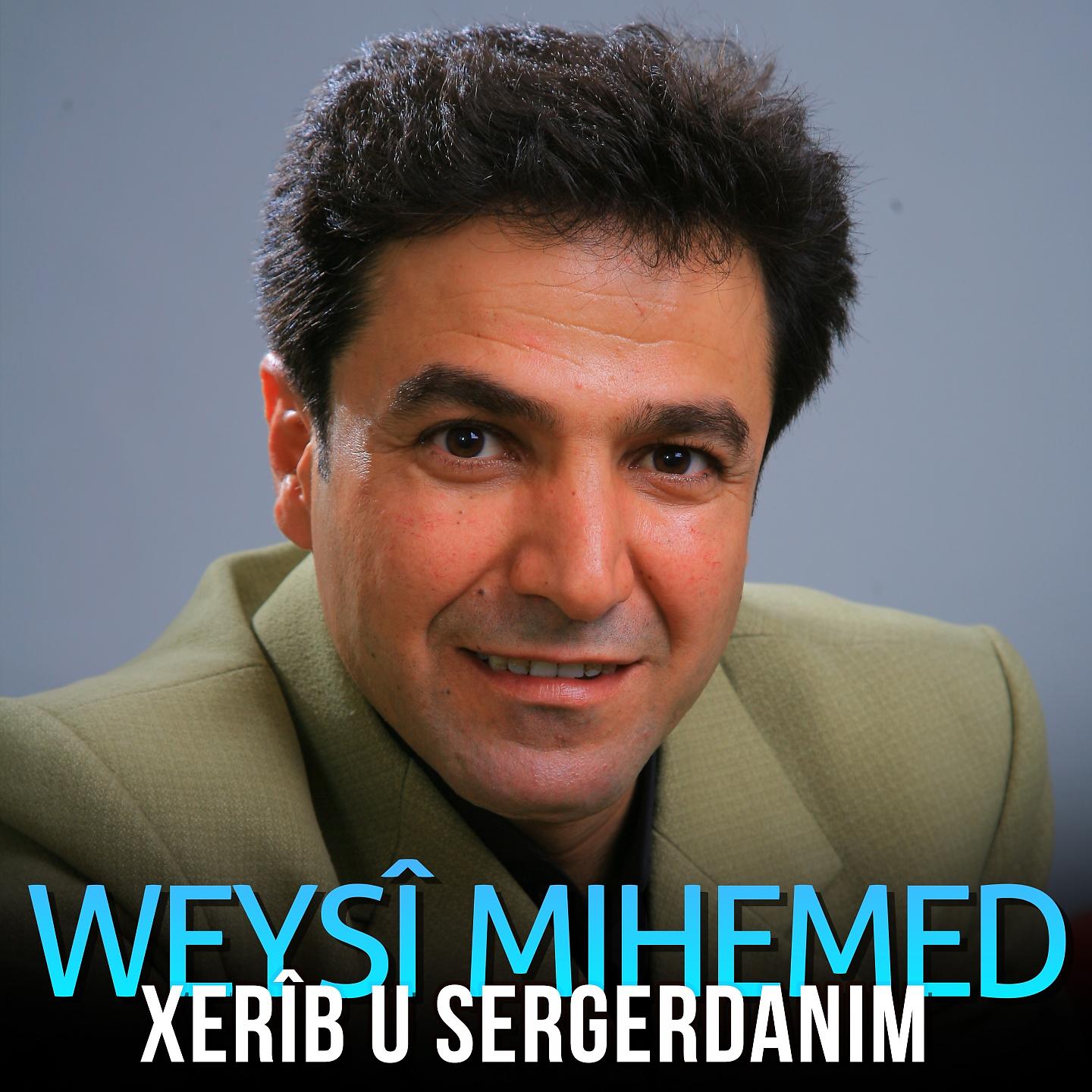 Постер альбома Xerîb U Sergerdanim