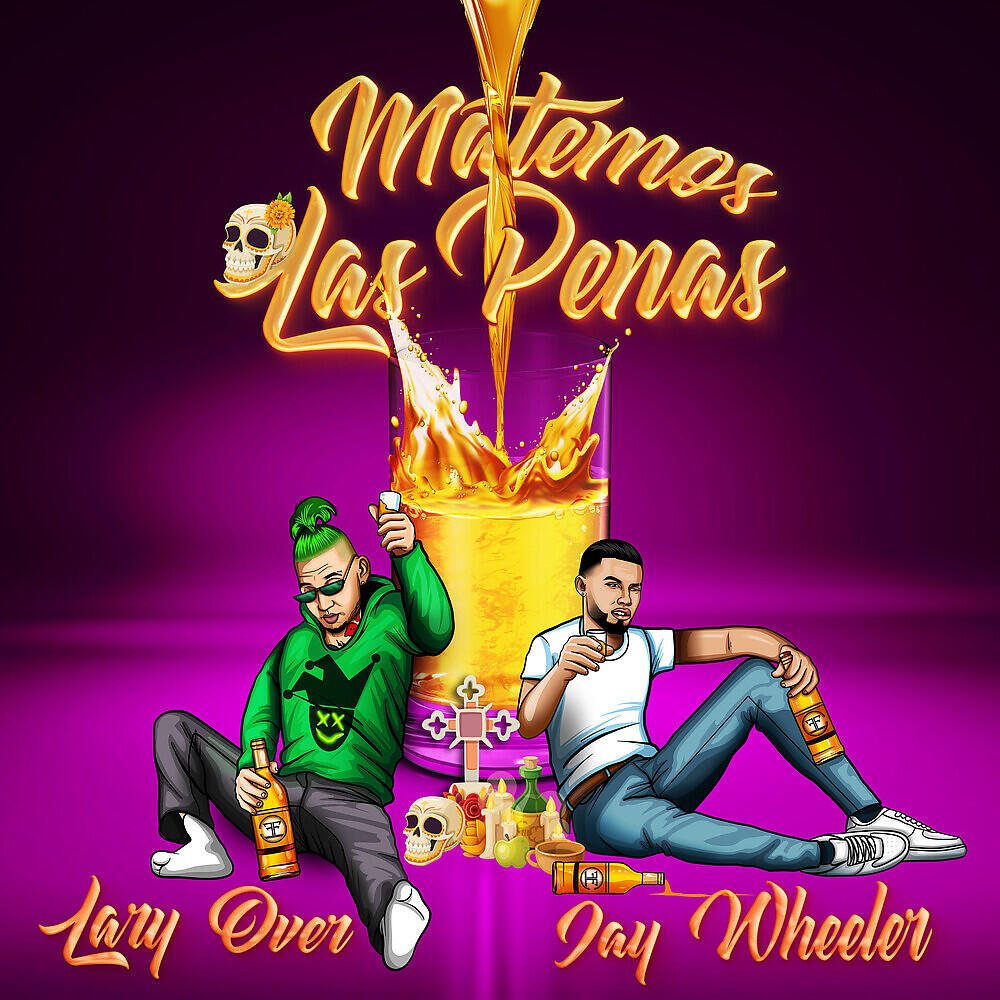 Lary Over - Matemos Las Penas