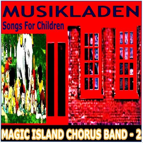 Постер альбома Magic Island Chorus Band, Vol.  2