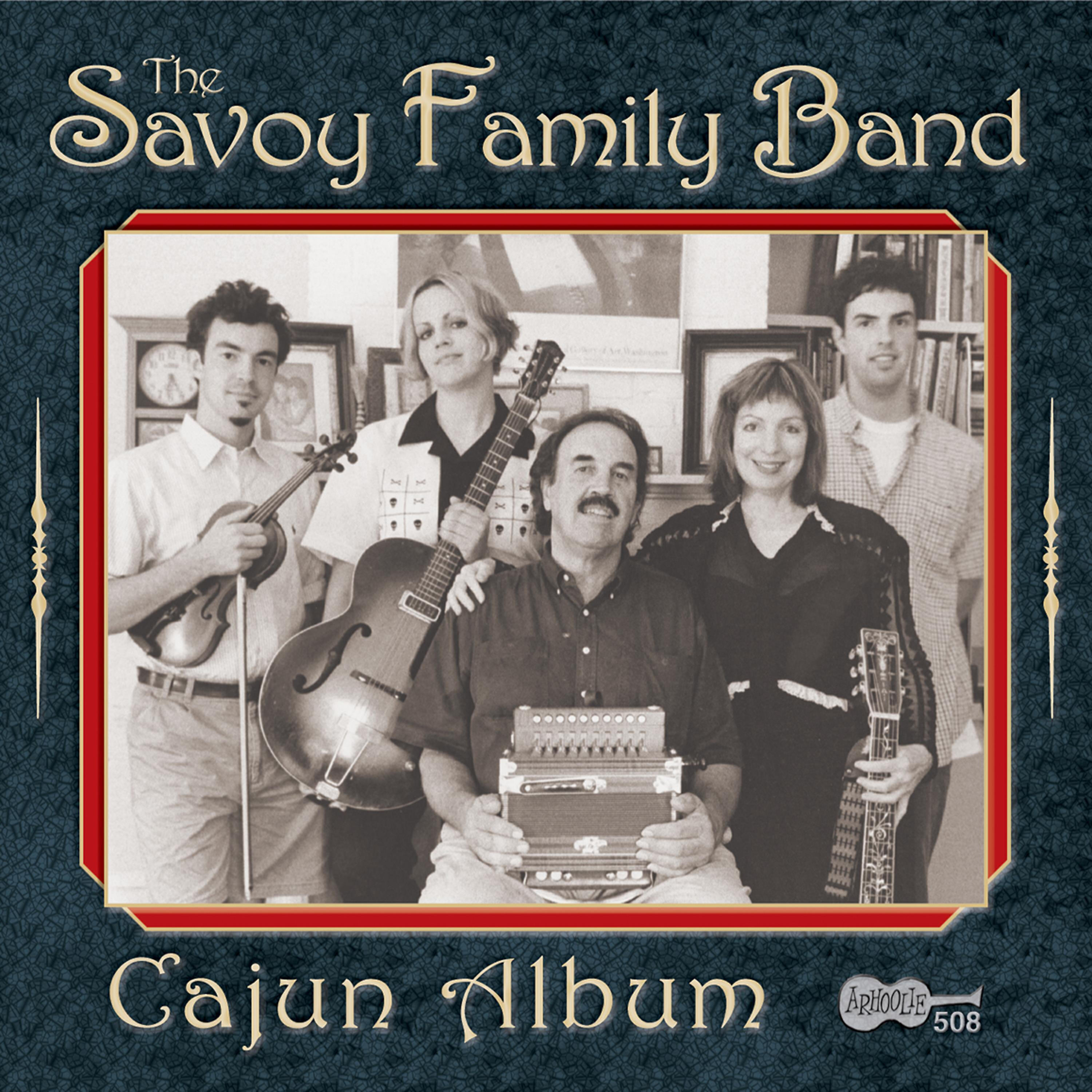 The Savoy Family Band - Choupique