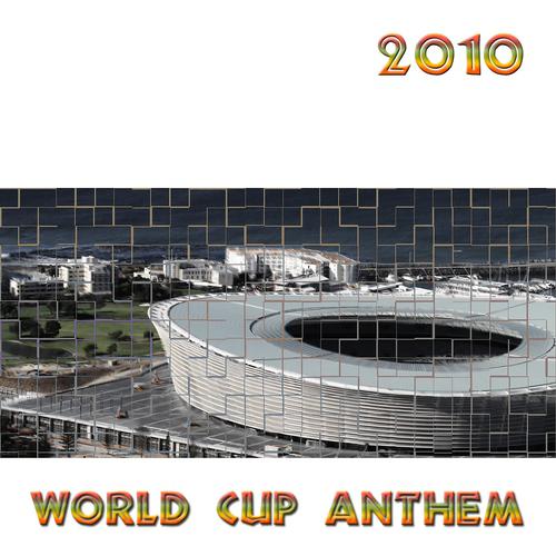 Постер альбома Worldcup Anthem 2010