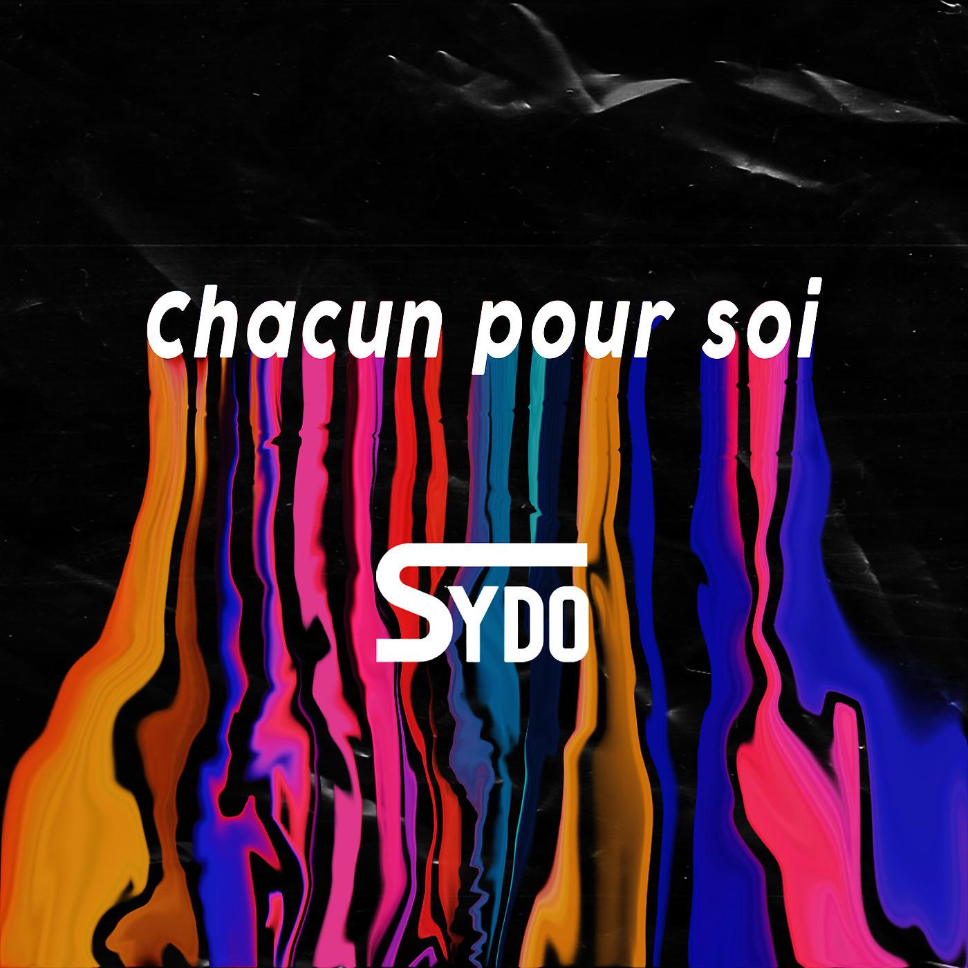 Постер альбома Chacun pour soi
