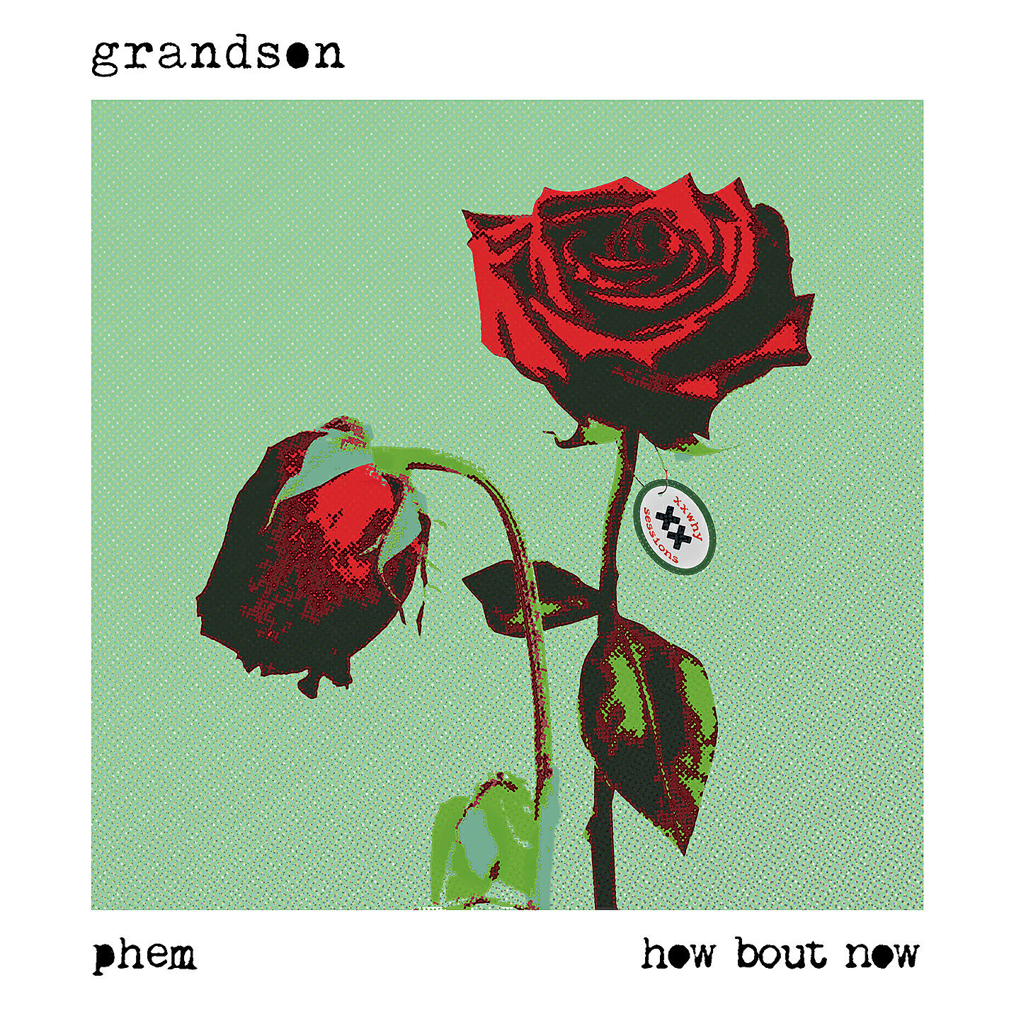 grandson - How Bout Now (Text Voter XX to 40649)