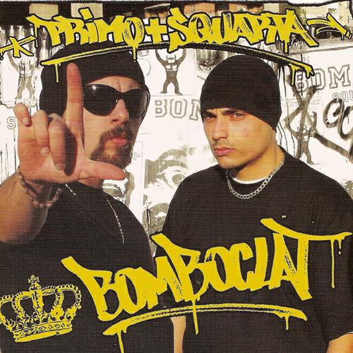 Постер альбома Primo   Squarta / Bomboclat