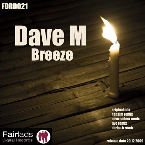 Dave M - Breeze (Tive Remix)