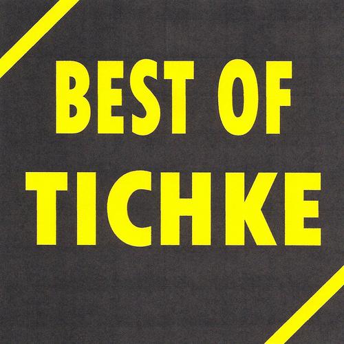 Постер альбома Best of Tichke