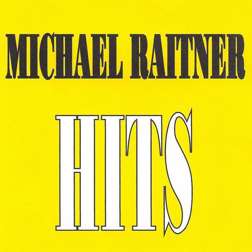 Постер альбома Michaël Raitner - Hits