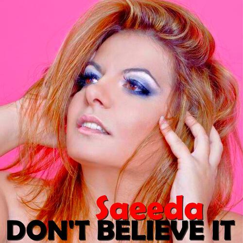 Saeeda - Don't Believe It (Giovanni Guccione Remix)